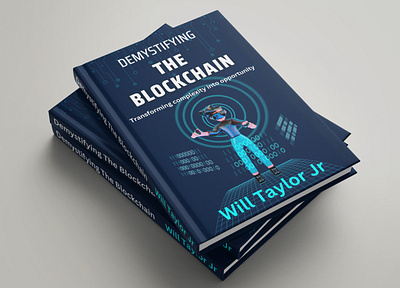 Demystifying The Blockchain book book art book cover art book cover design book cover mockup book design branding design graphic design