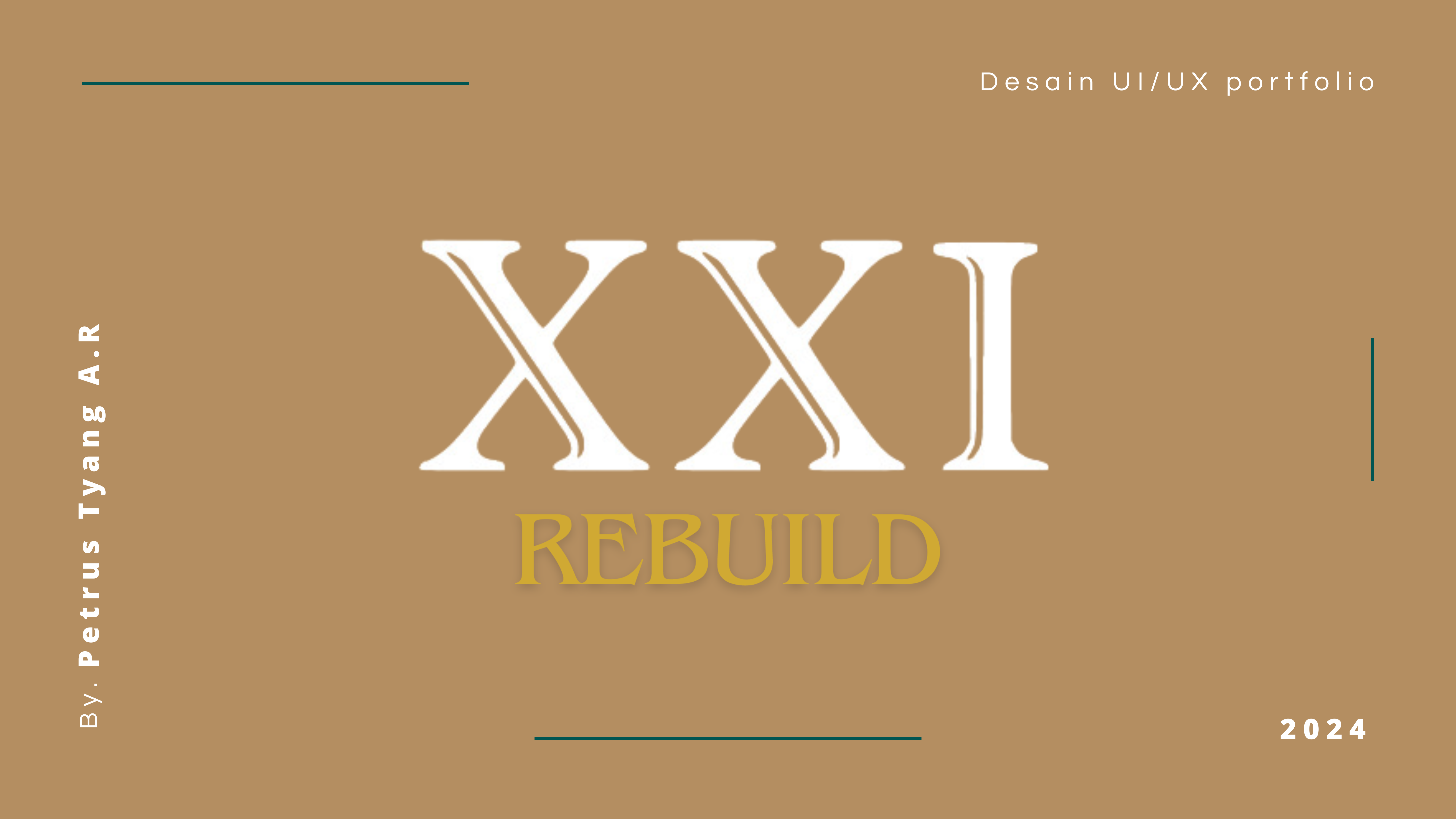 REBUILD TAMPILAN UI XXI CINEMA graphic design ui