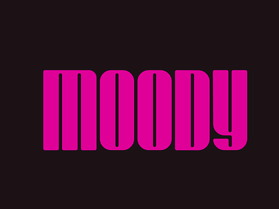 Moody... 2d animation after effects animation design graphic design moody motion motion design motion graphics type typography typography animation ui