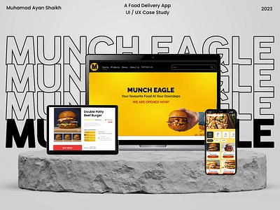 Munch Eagle - Food Delivery Web & App Case Study adobe illustrator adobe photoshop adobe xd balsamiq branding brochure design food delivery app ui food website ui design graphic design illustration logo mobile app ui design ui ui case study ui design uiux ux case study web design web ui design