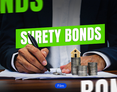 Surety Bonds - Film