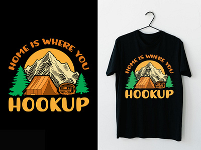 Home is Where You Hook Up Typography T-shirt adventure tee gift best tee design branding camp tent shirt camping tee design custom tee design design graphic design illustration mountain t shirt design retro design t shirt design t shirt vector t shirts travel lover tee typography t shirt unique t shirt vintage t shit design where you hook up you hookup tee