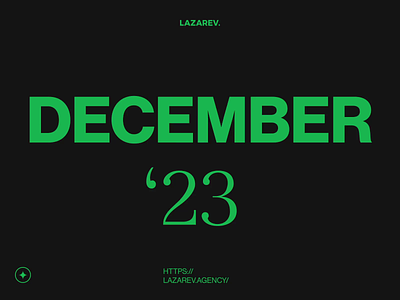 Monthly overview — Dec '23 | Lazarev. 3d agency animation december design highlights inspiration interaction interface lazarev motion graphics new year overview product projects showcase summary ui ux web