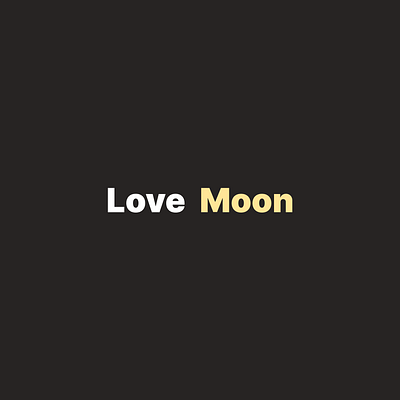 LoveMoon animation branding graphic design motion graphics ui