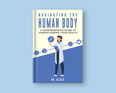 Human Body Health Book adobe illustrator book book cover cover design design graphic design human body health book illustration layout magaziyne