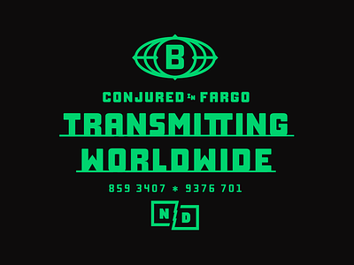 Transmitting Worldwide badge fargo globe icon lockup logo nd north dakota type vintage world