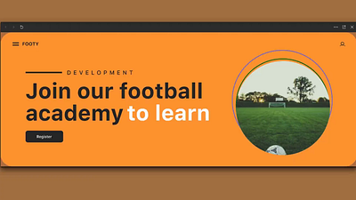 Footy animation app design desktop design football graphic design hero interaction motion graphics orange sports ui ui design ux