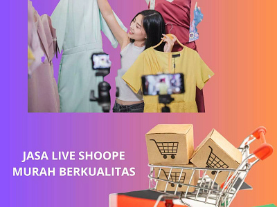 Jasa Live Shopee Murah Berkualitas host live live tiktok