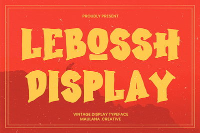 Lebossh Vintage Display Typeface animation branding font fonts graphic design logo nostalgic