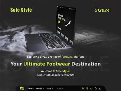 Website - Sole_Style ecommerceui fashionecommerce fashionwebsite footweardesign responsivedesign ui uiuxdesign webdesigninspiration