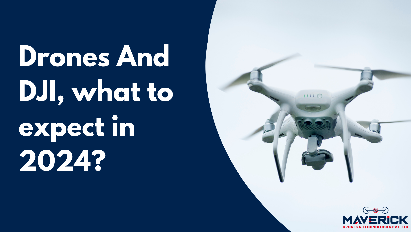 Drones And DJI What To Expect In 2024 By Maverick Drones On Dribbble   Original B1c629ca1958cd439aeb6687c370fe9d 