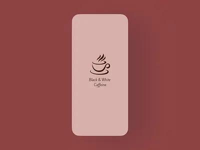Black & White Caffeine - Coffee Shop App app branding design illustration logo typography ui vector
