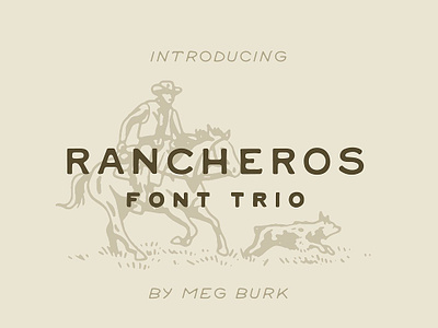 Rancheros - Western Font Trio coffee cowgirl display font hand made handwriting mezcal new mexico ranch rancher rancheros santa fe tequila texas type vintage west wild