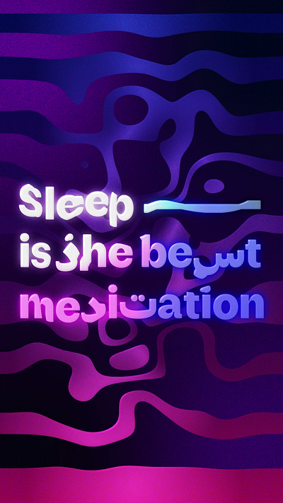 Sleep is the Best Meditation 2024 animation arabic creativedesign design english graphic design graphics illustration motion purple tarafa typography ui vector weavy