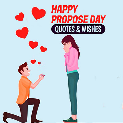 Propose Day | Propose Day Quotes and Wishes