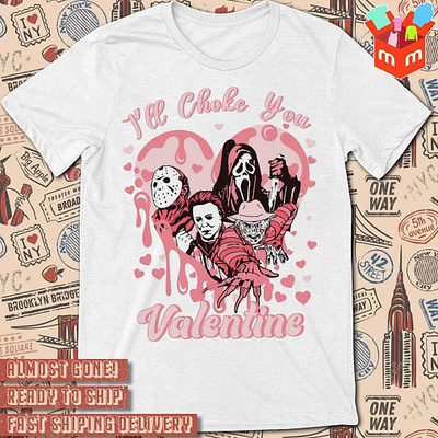 Horror character I will choke you baby happy Valentine t-shirt