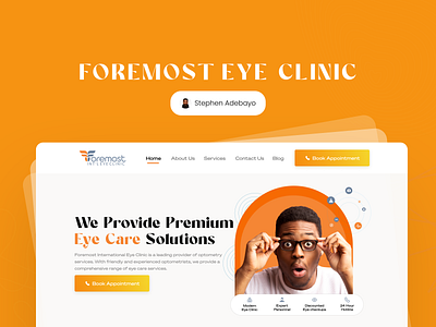 FOREMOST EYE CLINIC-LANDING PAGE 3d animation branding design figma graphic design illustration jobs landing page logo medicare motion graphics ui