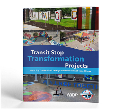 CMT & AARP Transit Stop Transformation Project brochure design graphic design