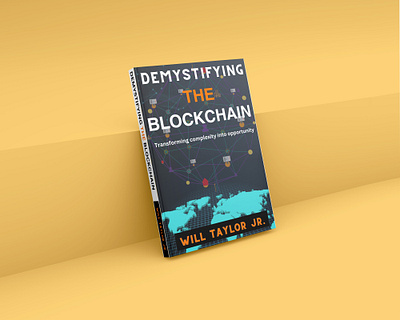 Demystifying The Blockchain blockchain book book cover design book design book mockup branding demystifying the blockchain technology