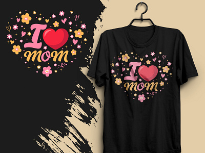 Mother's Day T-shirt Design. family family celebration family day family love graphic design love mom mommy mother mothers day mothers day mom mothers day t shirt mothers day t shirt design parents day t shirt t shirt design womens day