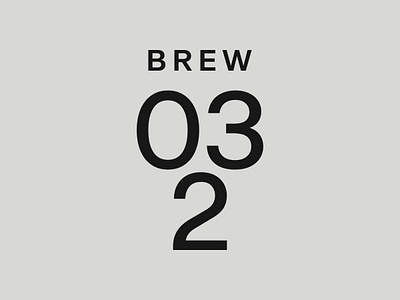 BREW 032 / Coffee Shop bar branding brew cafe coffee coffee house design drink graphic design logo logodesign logotype minimal number restaurant shop type typography wordmark