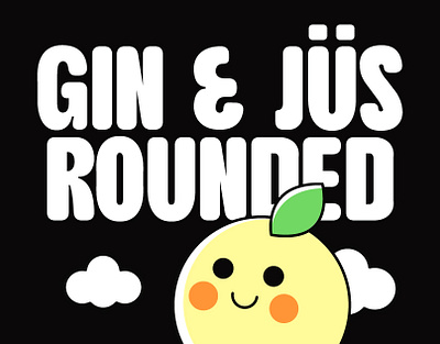 Gin & Jüs Rounded - Display Typeface display fat font fonts funky rounded sans serif serif typeface typography