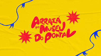 Arraiá no Museu do Pontal 2022(Festival Branding) art branding cultural design fest festival graphic design junina logo animation motion museum