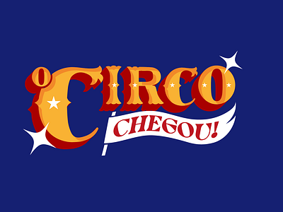 O Circo Chegou - 2022 (Festival Branding) art branding cultural festival graphic design logo animation motion graphics museum