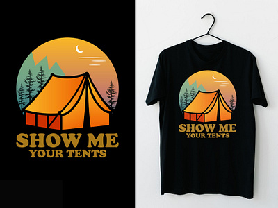 Show me your Tents Typography T-shirt adventure t shirt design best t shirt design branding camp tent t shirt camping lover gift custom t shirt design design graphic design illustration nature lover tee gift show me your tents t shirt t shirt design for etsy tee design tent tee design travel lover tee unique t shirt design vector vintage design vintage sunset t shirt