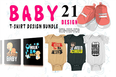Baby T Shirt Design bundle baby quotes design baby shirt t shirt t shirt budle