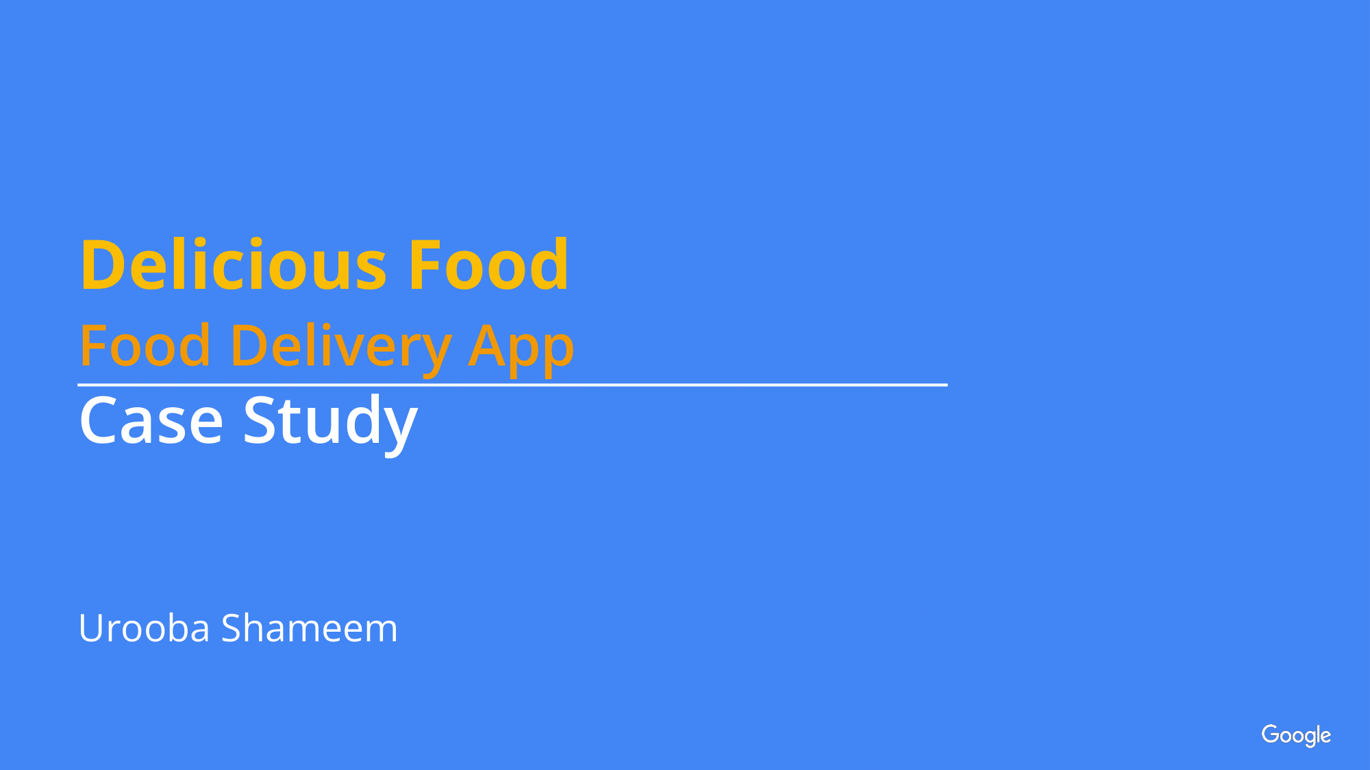 Delicious Food app - Case Study app branding design ui ux