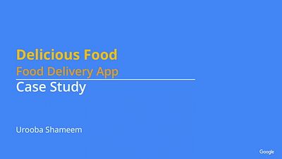 Delicious Food app - Case Study app branding design ui ux