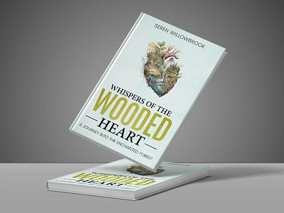 Whispers of the Wooded Heart book book art book cover book cover art book cover design book cover designer book cover mockup book design cover art design ebook ebook cover epic bookcovers fantasy book fantasy book cover graphic design kindle book cover paperback professional book cover whispers of the wooded heart