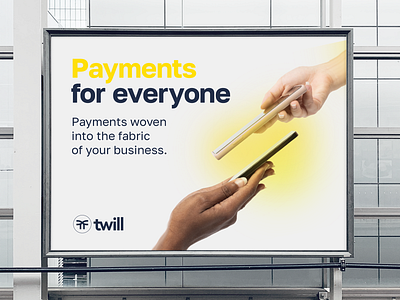 Twill | Visual Identity brand design branding design design studio graphic design logo outdoor adverstising payment payments visual identity