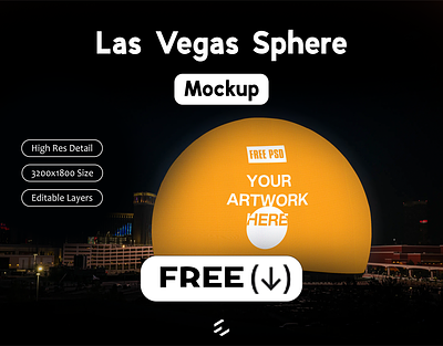 Las Vegas Sphere Mockup (FREE DOWNLOAD) erti krasniqi free free download graphic design lasvegas mockup ui