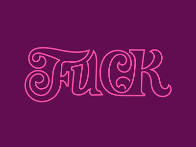 Fuck Hand Lettering 2024 bold custom design fuck funny hand humor lettering new outline pink procreate purple trend vulgar word year
