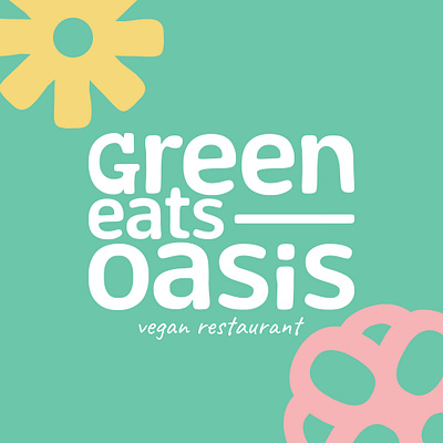 Logo - Green Eats Oasis branding design flower graphic design green illustration logo oasis restaurant typography vector vegan