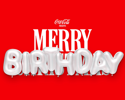Coca-Cola Merry Birthday Balloons 3d animation balloons birthday branding christmas cinema4d coca cola coke graphic design logo merry motion graphics red redshift