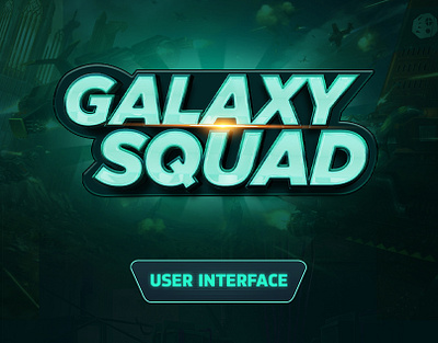 Galaxy Squad War Game UI 2d 2d game galaxy squad war game game design gui ui