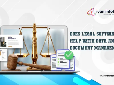Does Legal Software Help With Data And Document Management? legal software development software development