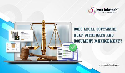 Does Legal Software Help With Data And Document Management? legal software development software development