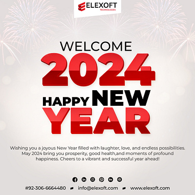 Happy New Year 2024 Post Design | Elexoft Technologies 2024 3d animation branding graphic design happy new year 2024 logo motion graphics new year post design ui