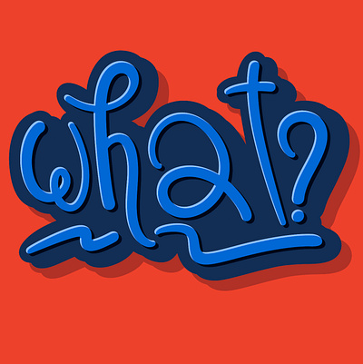What? answer branding design graphic design handstyle illustration lettering logo procreate question typography what
