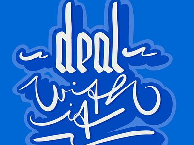 Deal with it branding deal design graphic design handstyle illustration lettering logo positive procreate typography vector