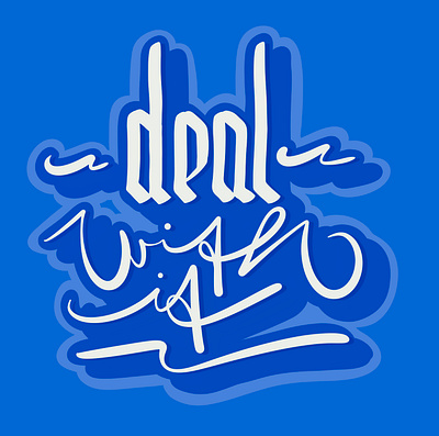 Deal with it branding deal design graphic design handstyle illustration lettering logo positive procreate typography vector