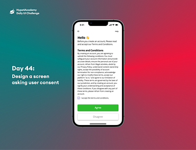 Day 44: Design a screen asking user consent daily ui 44 daily ui challenge dailyui hype4academy i agree screen mobile design mobile ui mobile uxui terms and conditions terms and conditions screen ui user consent screen ux