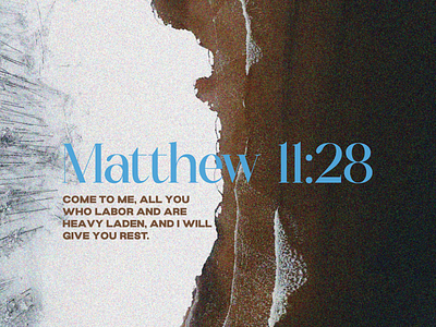 PCM Design Challenge | Matthew 11:28 art artwork church design design challenge graphic design pcmchallenge prochurchmedia social media typography