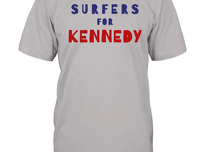 Surfers For Kennedy T Shirt Limited