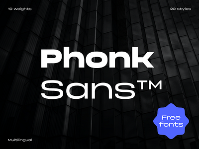 Phonk Sans — font family antipslava branding cyrillic display font font font design free font freebie geometric font geometric sans graphic design grotesque logo minimal multilingeal sans sans serif type design typeface typography