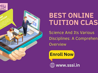 Science And Its Various Disciplines: A Comprehensive Overview best online tuition classes online tutoring services onlinelearningclasses